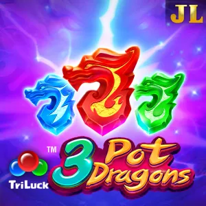 Jili : 3 Pot Dragons - LUCKYGAMING138